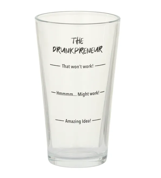 BEER GLASS DRUNKPRENEUR