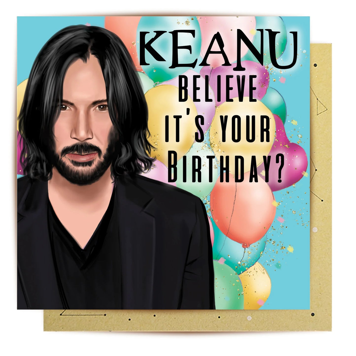 LALA CARD KEANU BELIEVE